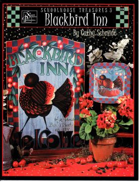 Schoolhouse Treasures Vol. 3 Blackbird Inn - Cathy Schmidt